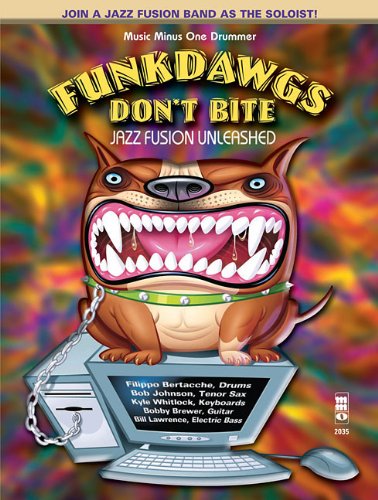 Funkdawgs Don't Bite Jazz Fusion Unleashed: Drums Sheet Music