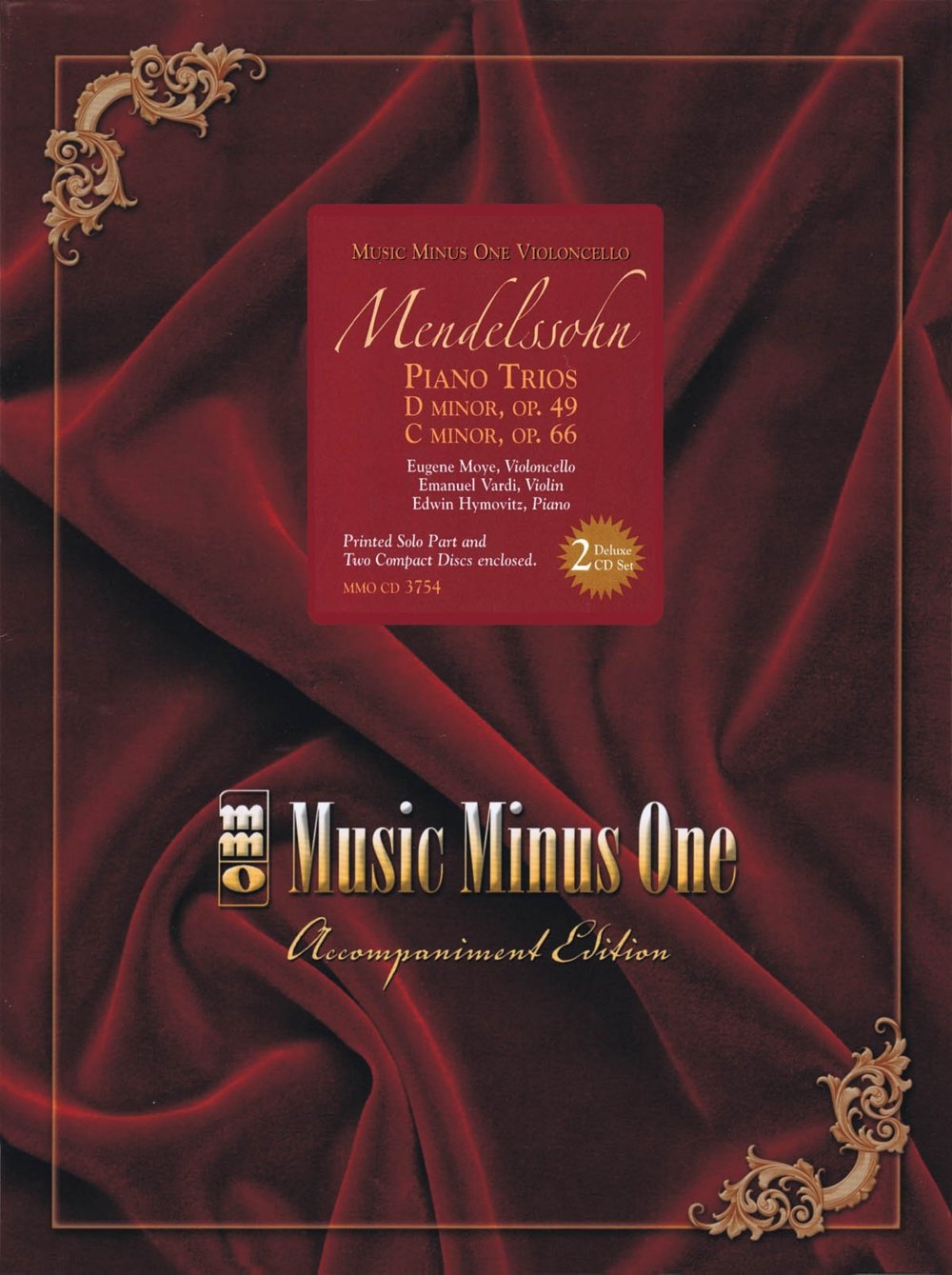 Mendelssohn - Piano Trios: D Minor, Op. 49; C Minor, Op. 66: Accompaniment Edition (Music Minus One Violoncello) Sheet Music