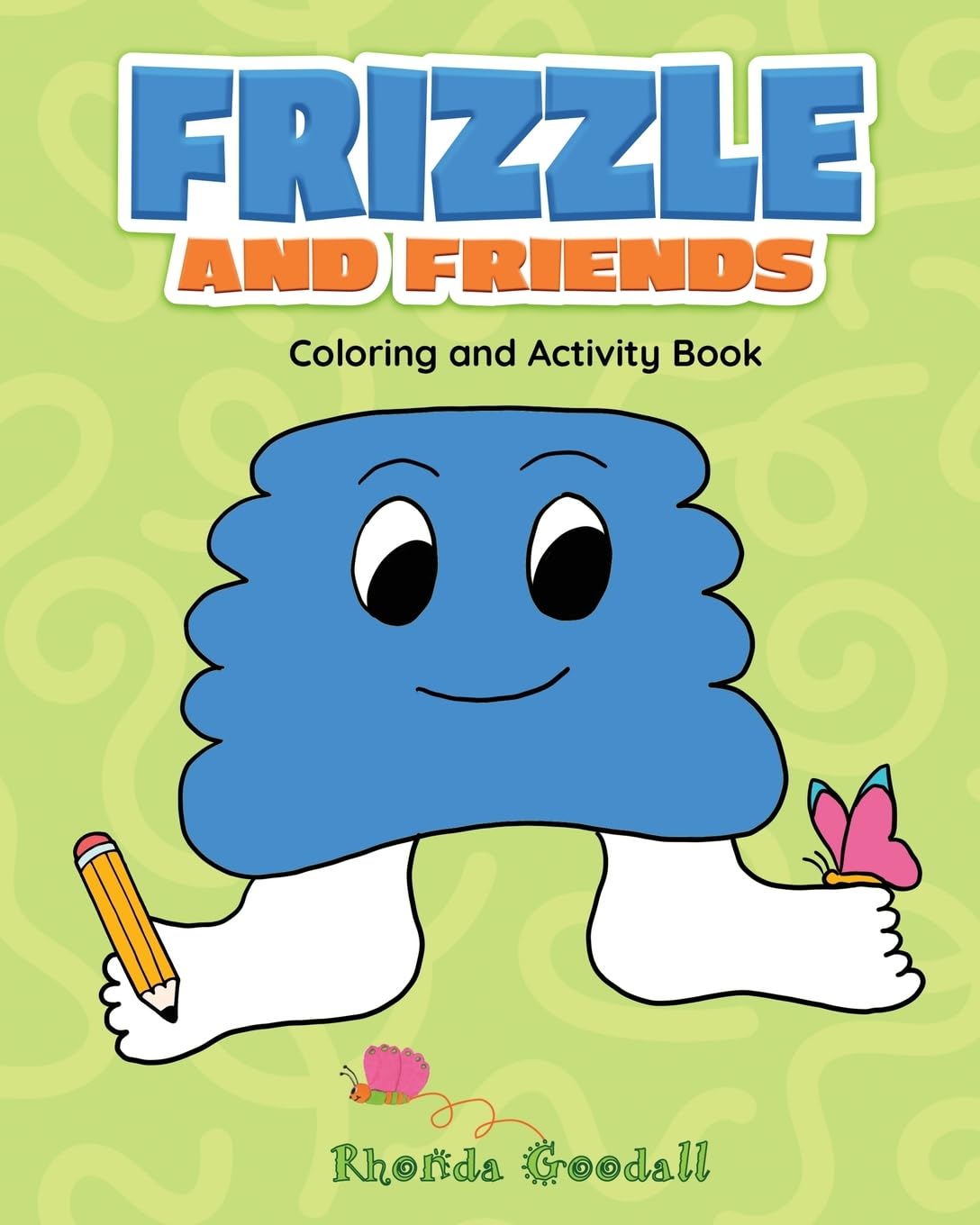 Frizzle and Friends Novels & Short Stories
