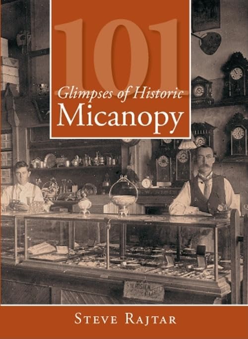 101 Glimpses of Historic Micanopy (Vintage Images) Social Sciences