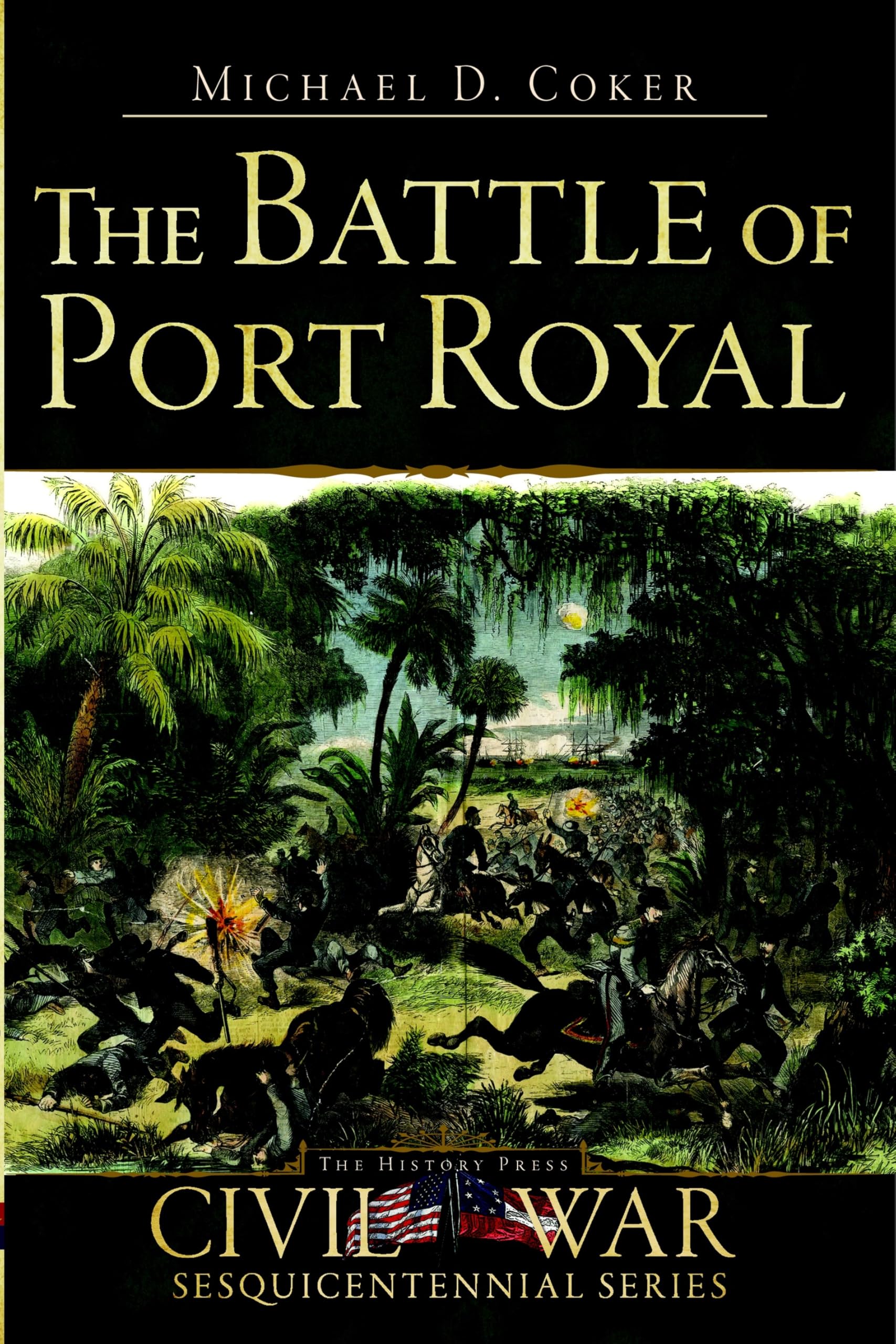 The Battle of Port Royal Social Sciences