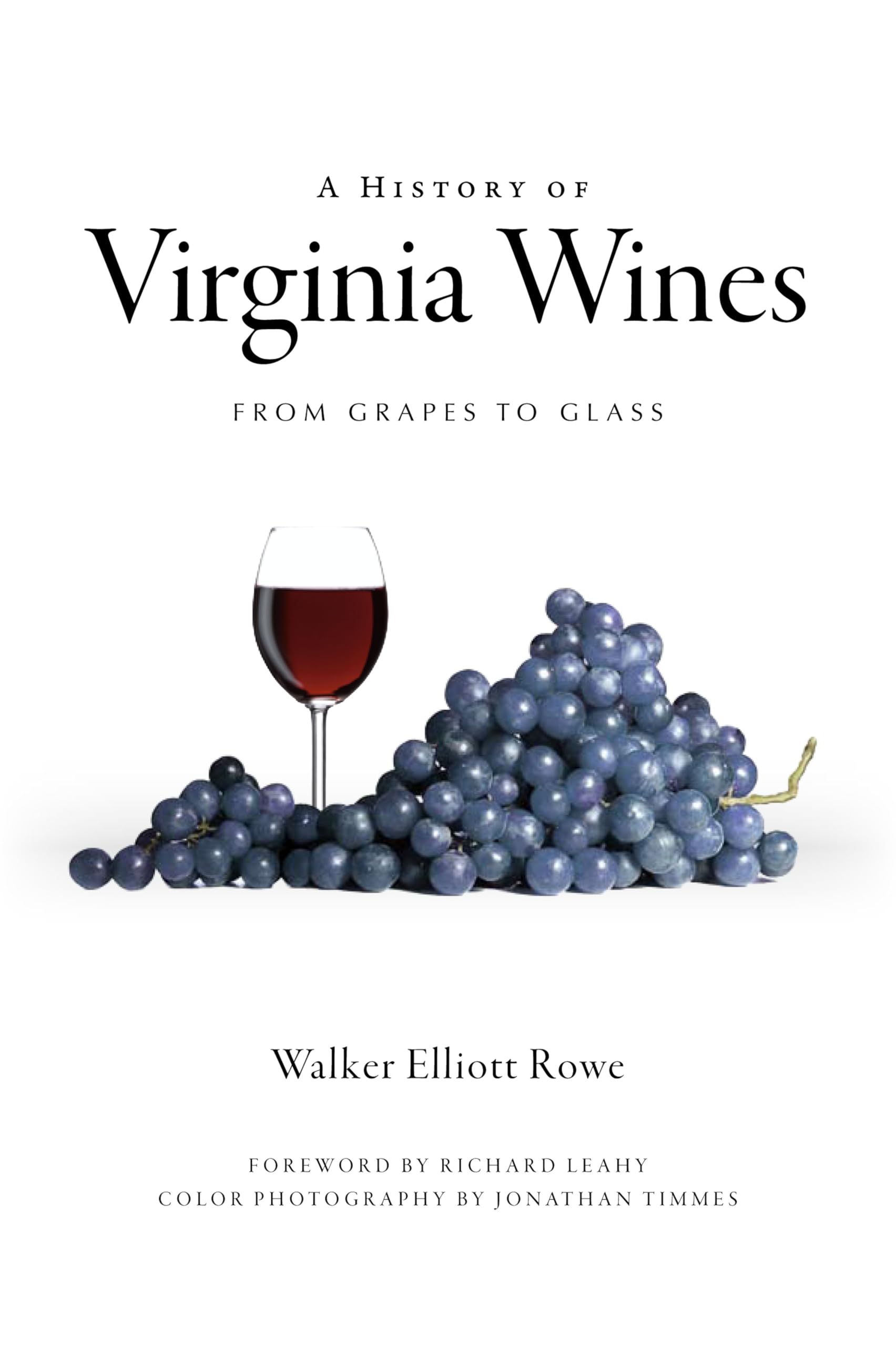 A History of Virginia Wines: From Grapes to Glass book