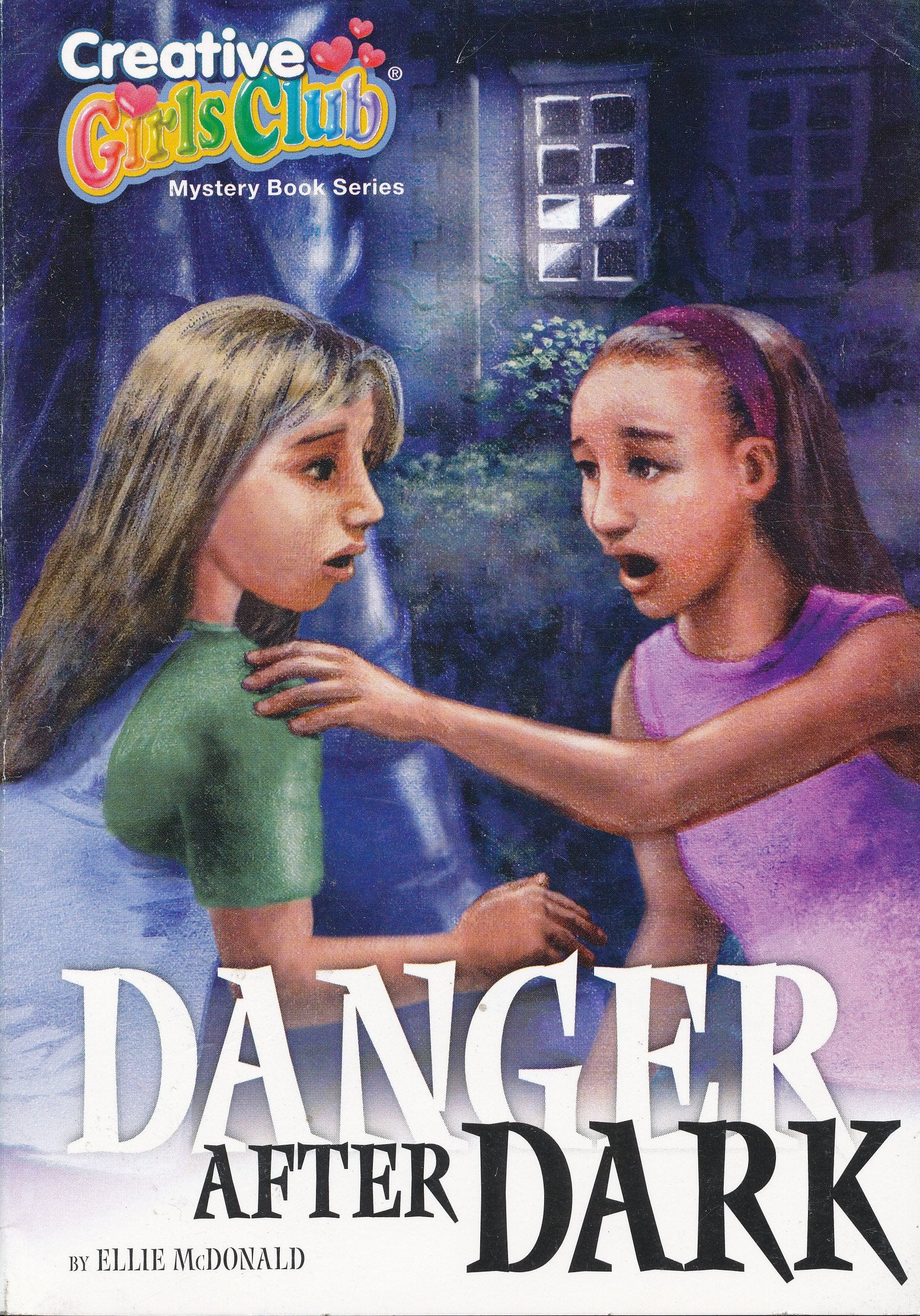 Danger After Dark (Creative Girls Club Mystery Book Series) Books