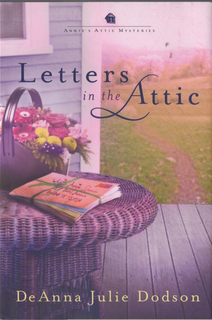 Letters In The Attic - Annie's Attic Mysteries (Annie's Attic Mysteries) book