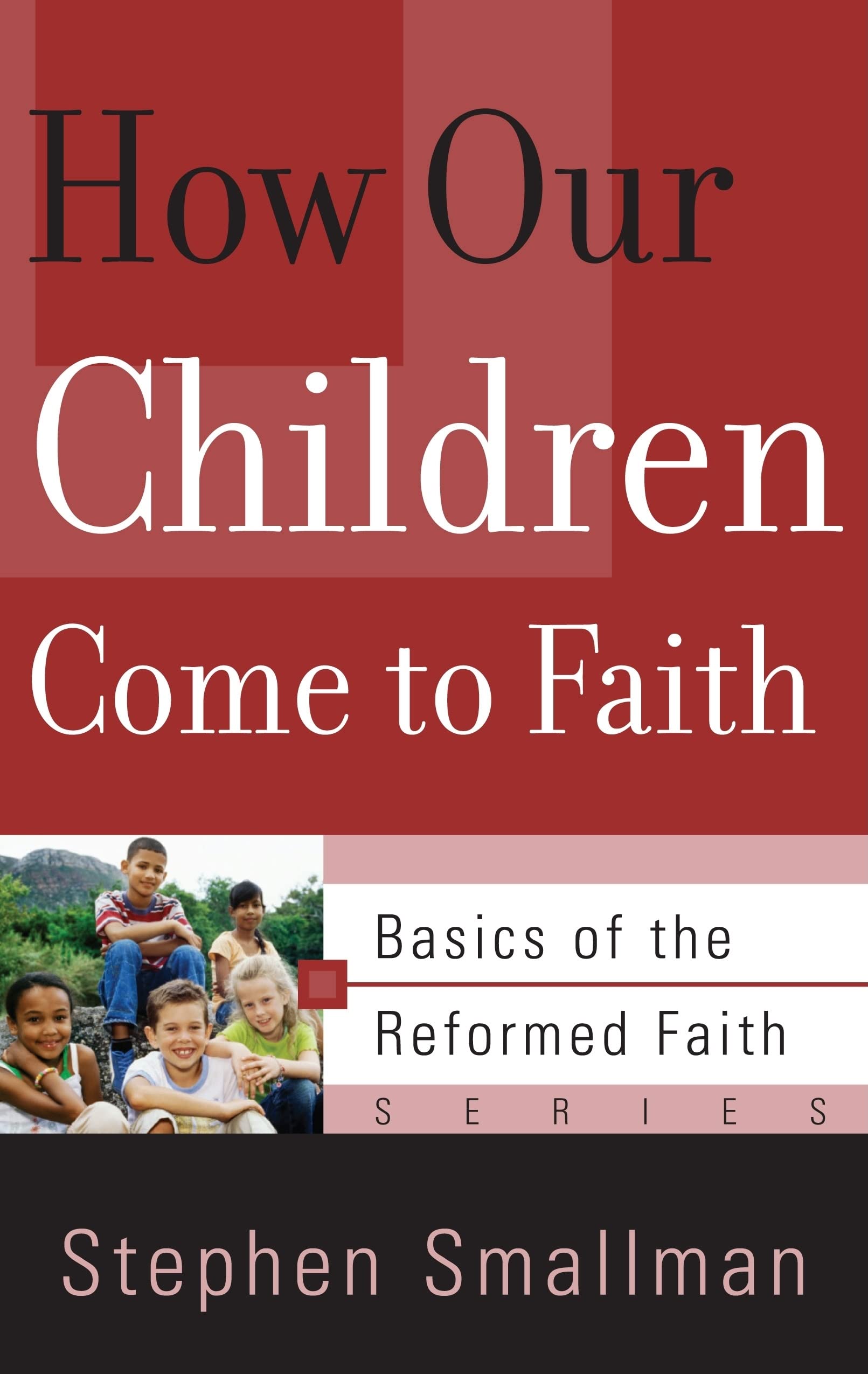 How Our Children Come to Faith Social Sciences