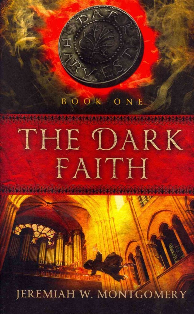 The Dark Faith: The Dark Harvest Trilogy, Book 1 Fantasy & Sci-Fi