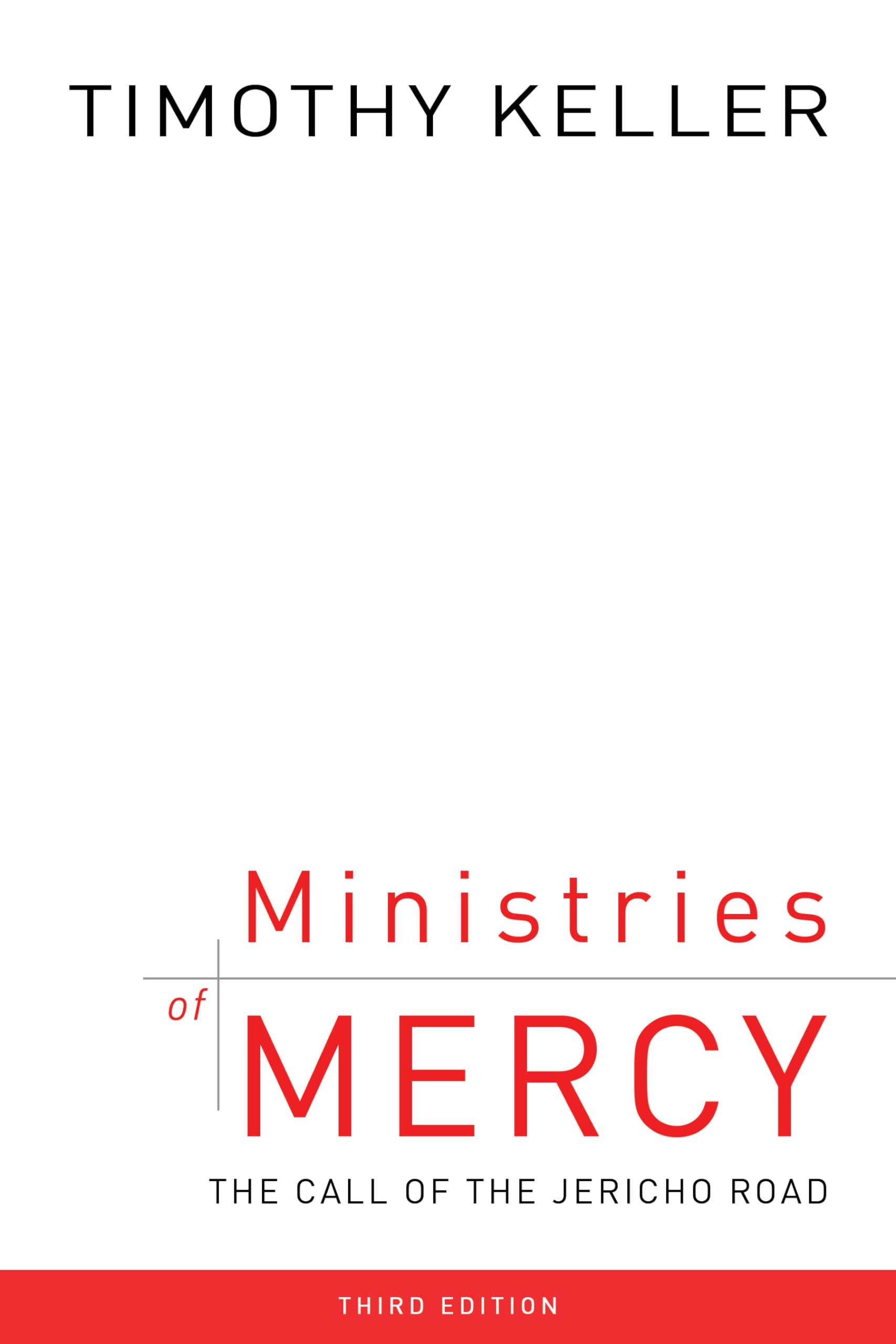 Ministries of Mercy, Third Edition: The Call of the Jericho Road Social Sciences