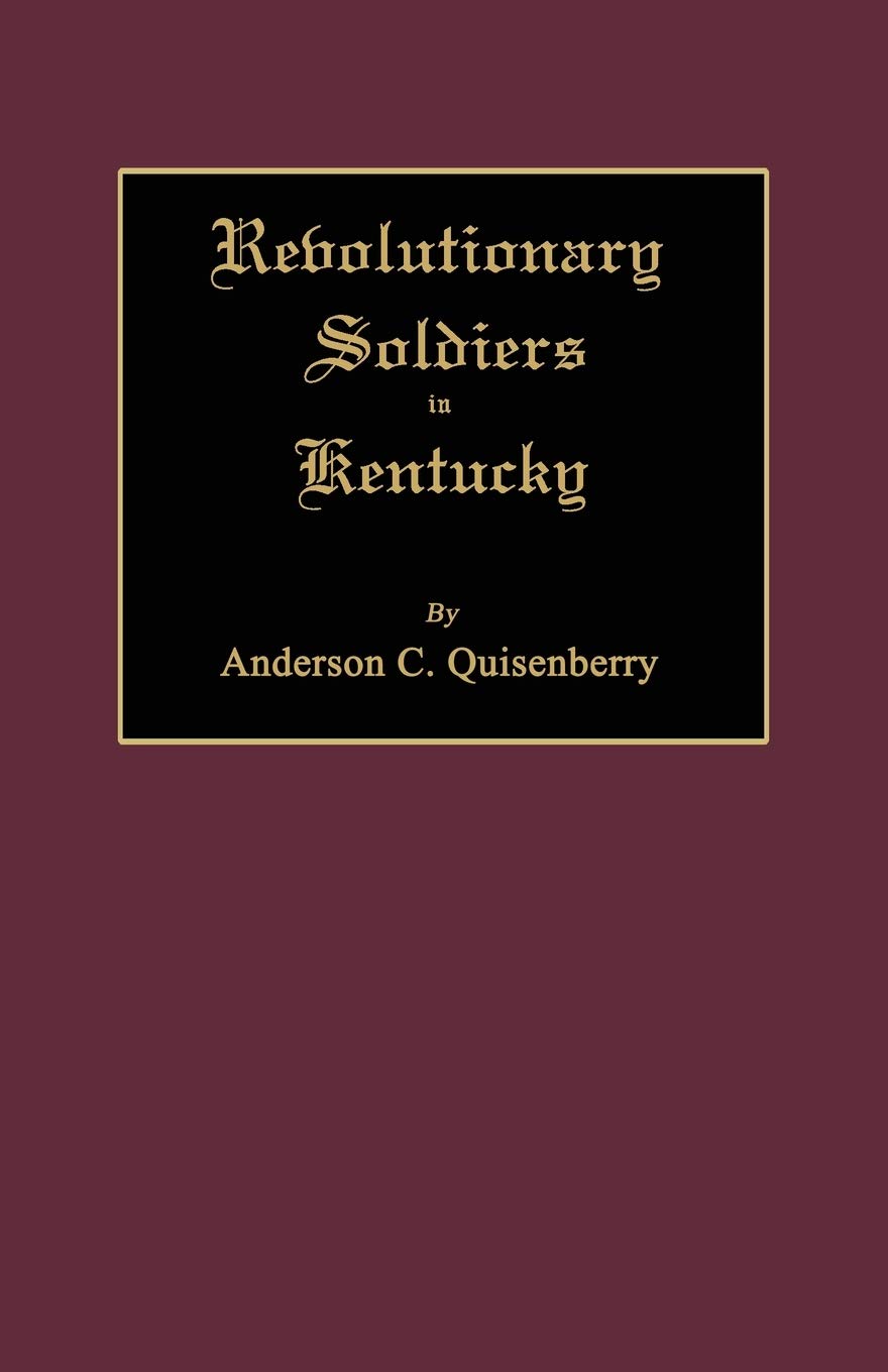 Revolutionary Soldiers in Kentucky Reference Books