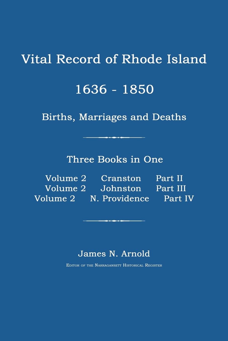 Vital Record of Rhode Island 1636-1850 Social Sciences