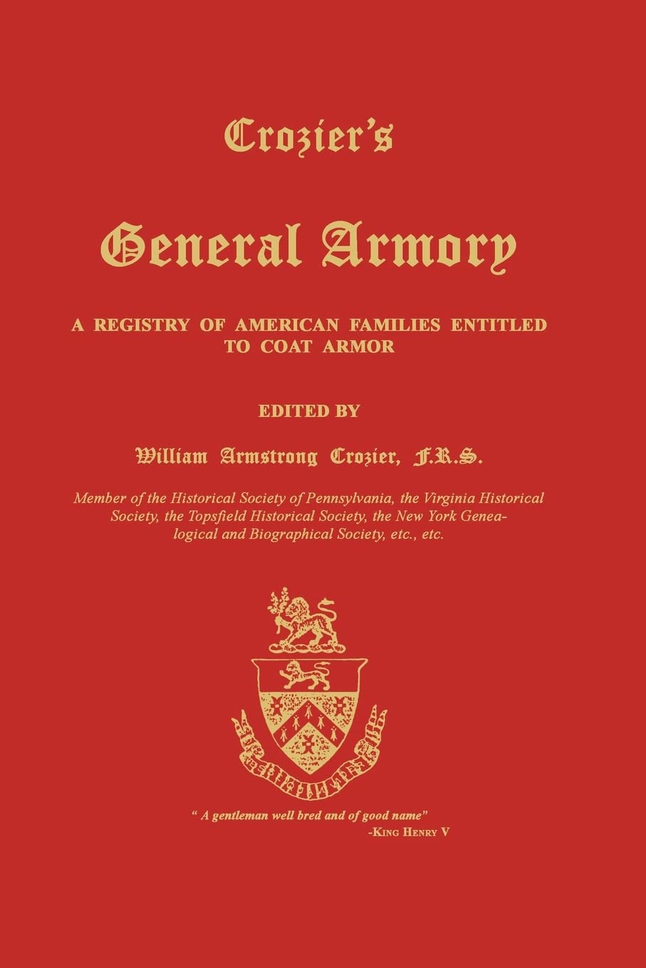 Crozier's General Armory Leisure, Home & Garden