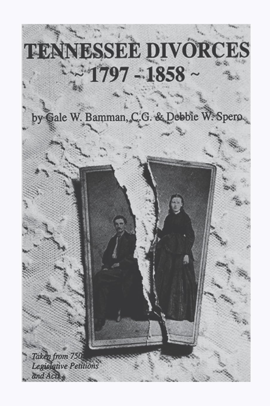 Tennessee Divorces 1797-1858 Leisure, Home & Garden