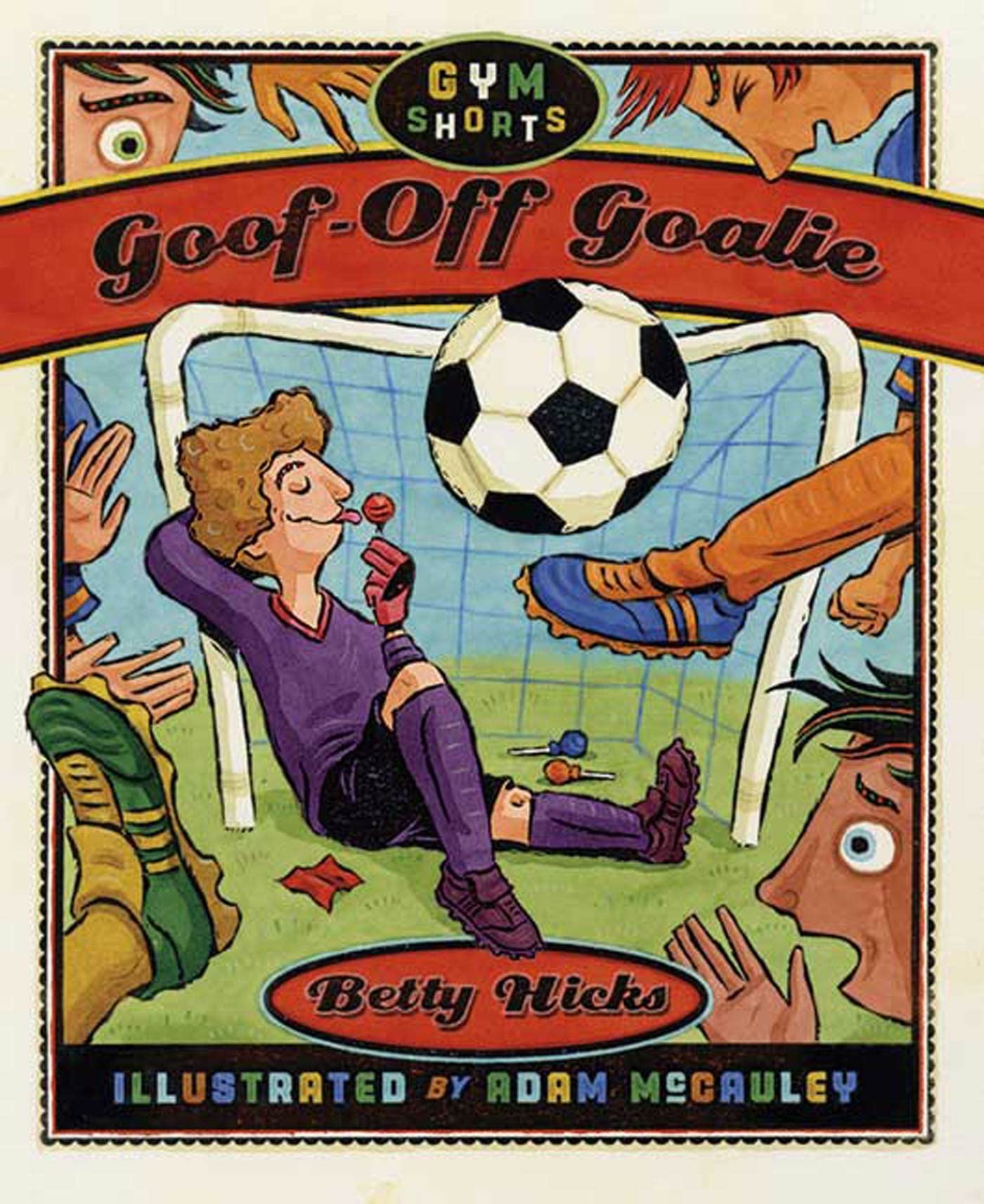 Goof-Off Goalie Leisure & Fun