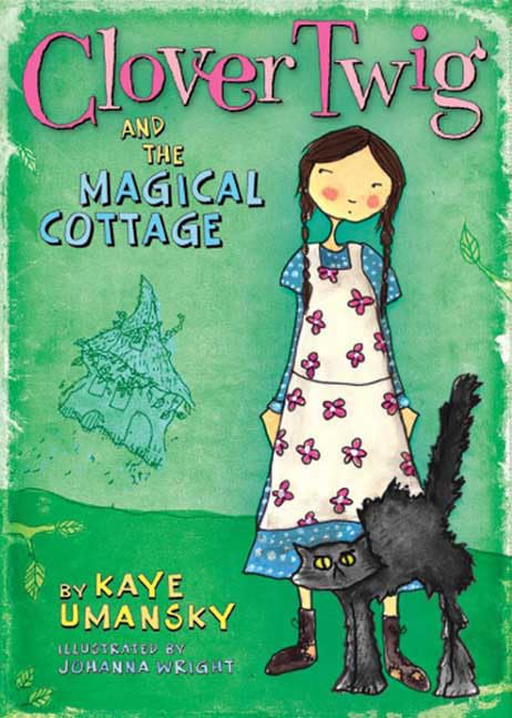 Clover Twig and the Magical Cottage Non-fiction