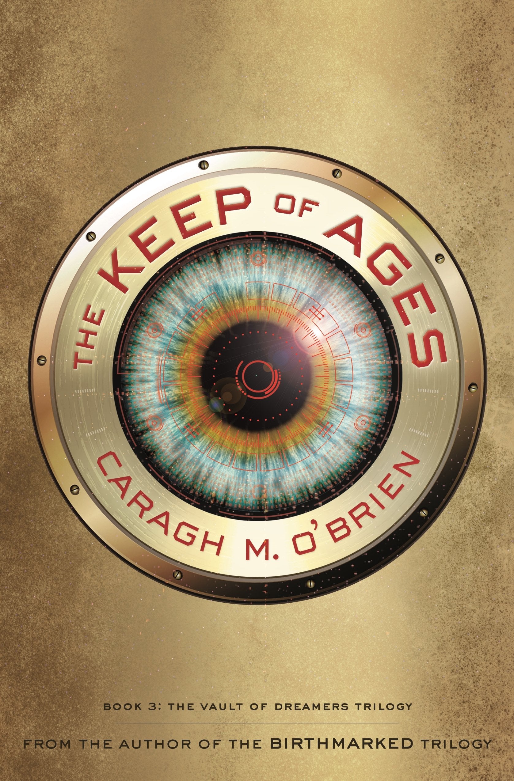 The Keep of Ages: Book Three of the Vault of Dreamers Trilogy (The Vault of Dreamers Trilogy, 3) Romance