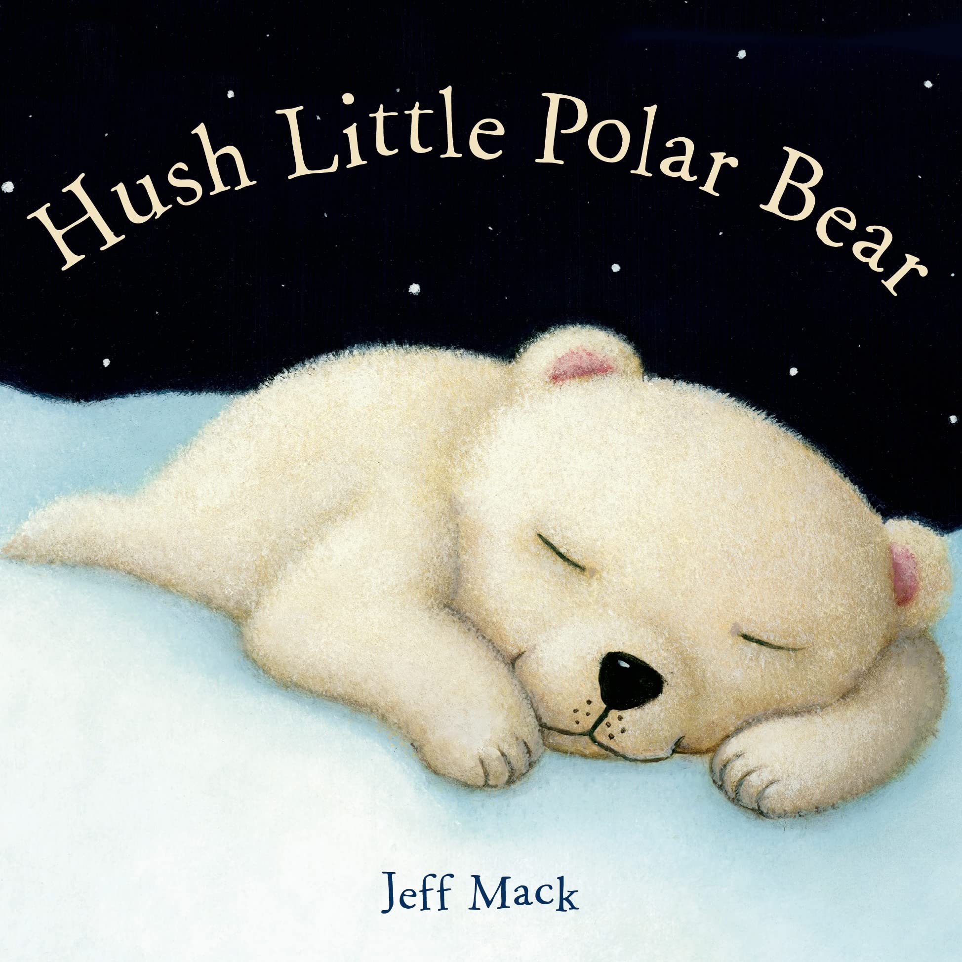 Hush Little Polar Bear: A Picture Book Non-fiction