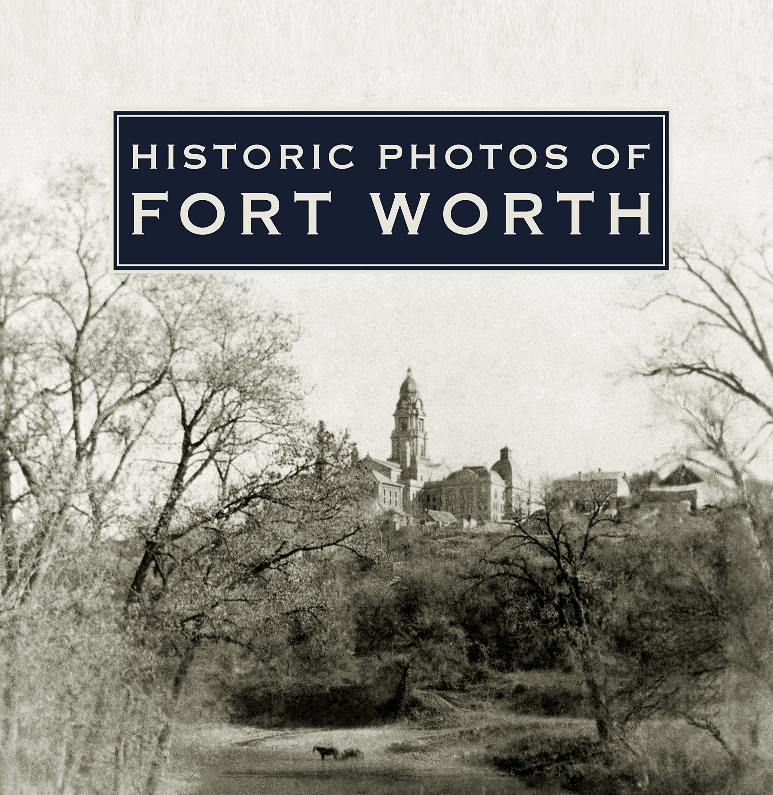 Historic Photos of Fort Worth Arts & Music