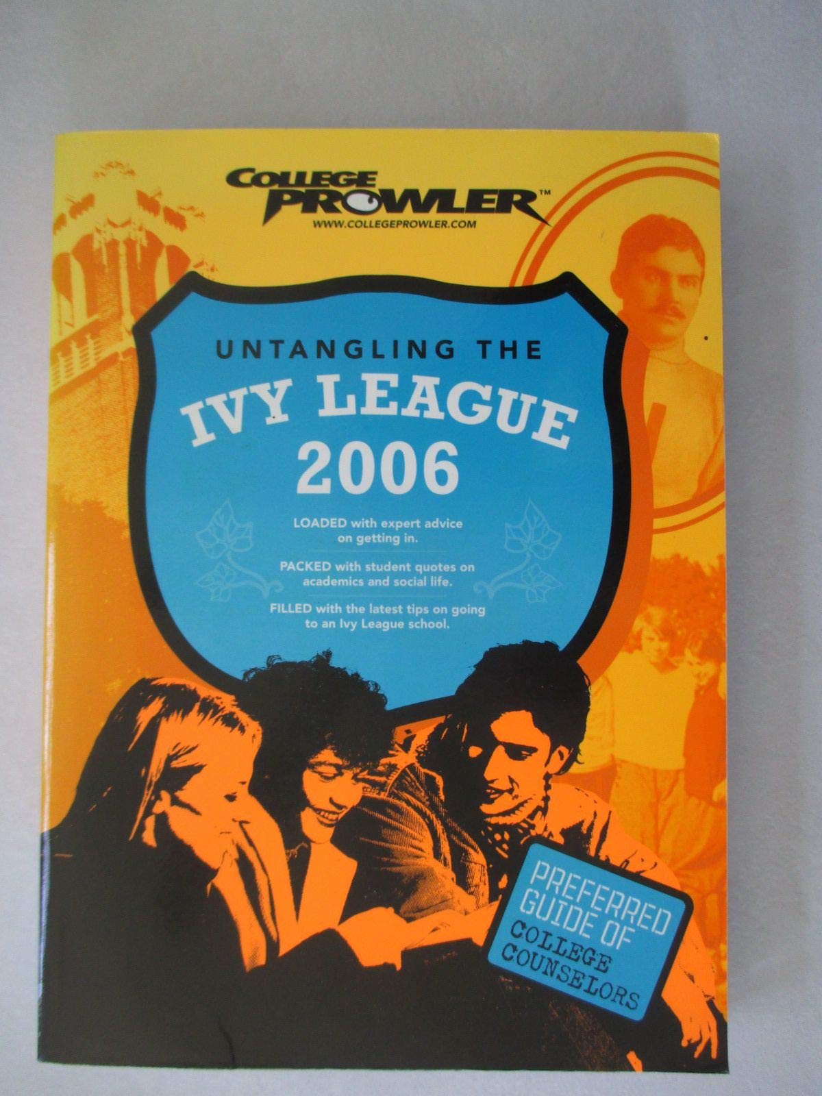 Untangling the Ivy League 2006 Learning & Reference