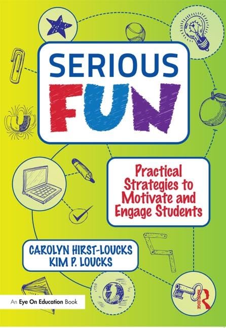 Hirst-Loucks, C: Serious Fun Study Guides