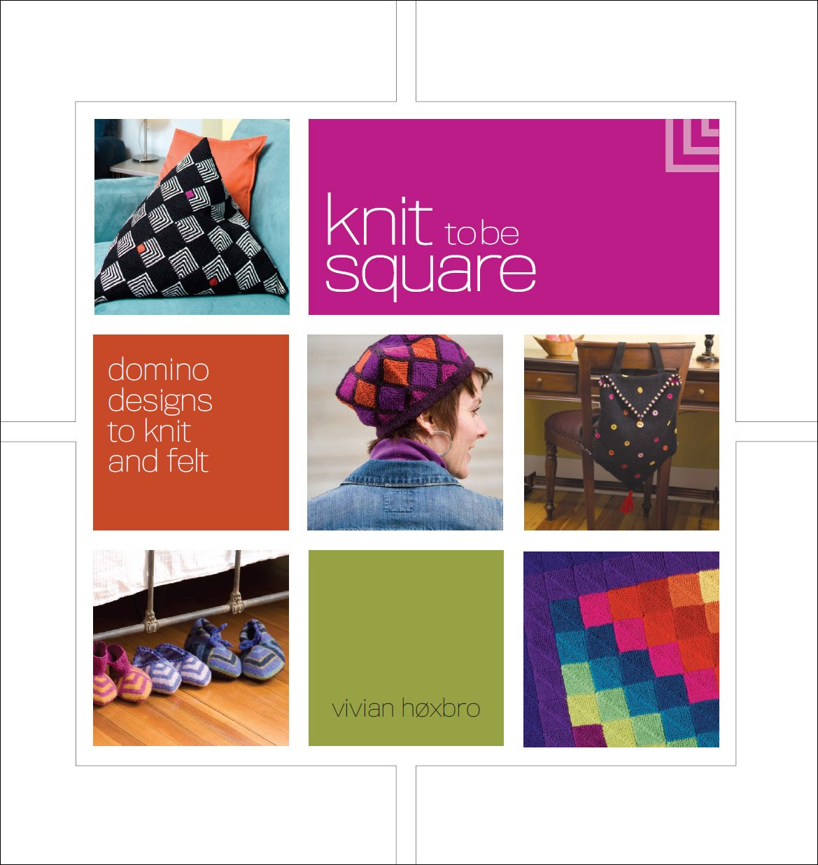 Knit to Be Square: Domino Designs to Knit and Felt Hobbies & Crafts