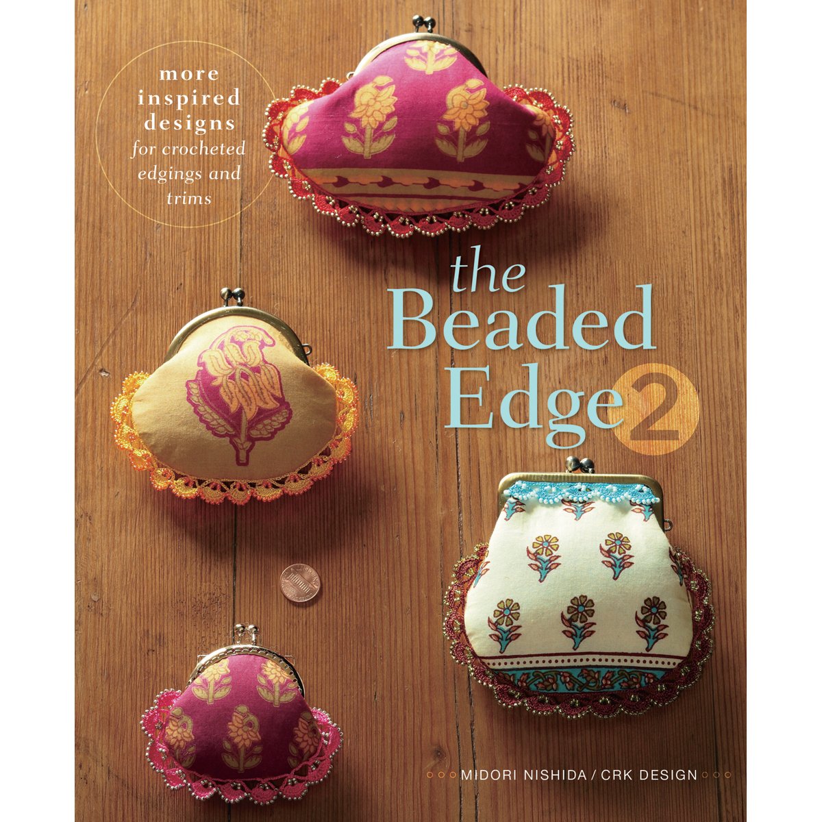 The Beaded Edge 2: More Inspired Designs for Crocheted Edgings and Trims Hobbies & Crafts