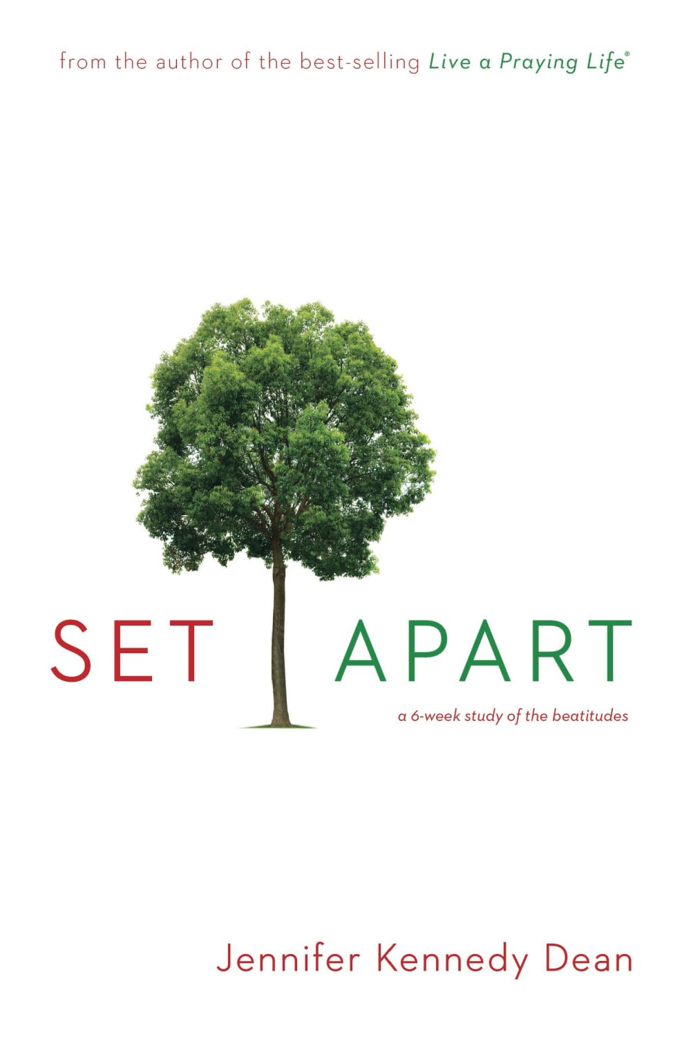 Set Apart: A 6-Week Study of the Beatitudes Religion & Esotericism