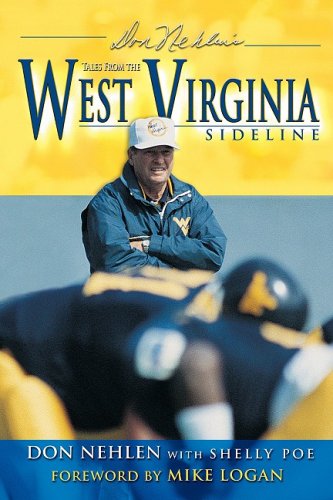 Don Nehlen's Tales from the West Virginia Sideline Leisure & Fun