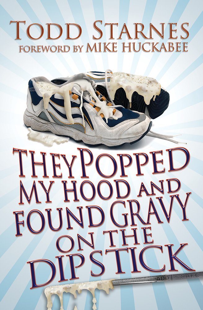 They Popped My Hood and Found Gravy on the Dipstick Art & Literature