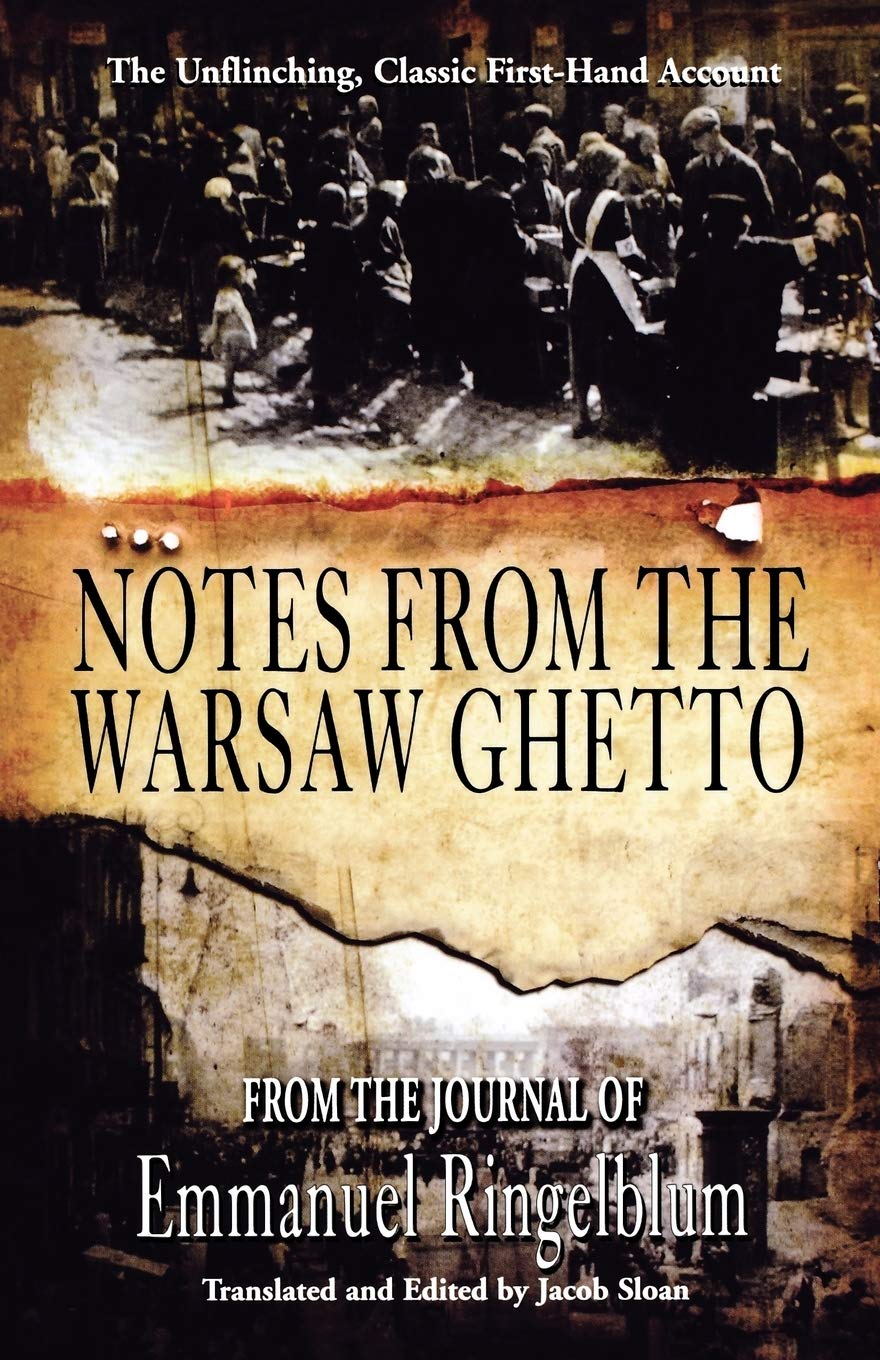 Notes from the Warsaw Ghetto: The Unflinching, Classic First-Hand Account Biographies & Memoirs