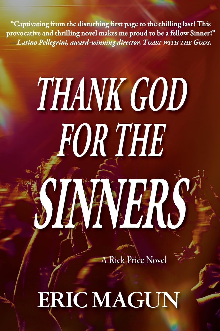 Thank God For The Sinners-A Rick Price Novel Contemporary literature
