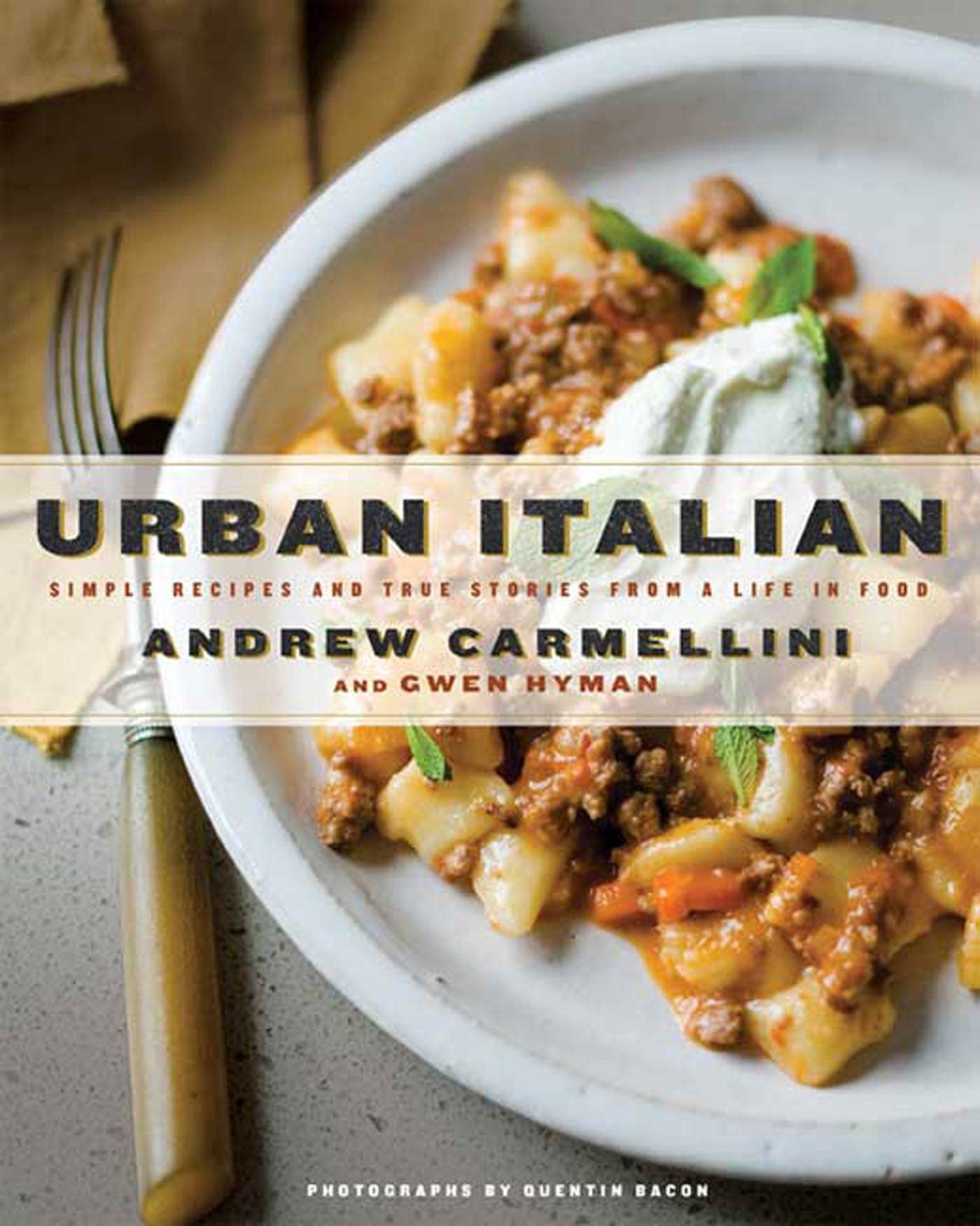 Urban Italian: Simple Recipes and True Stories from a Life in Food Leisure, Home & Garden