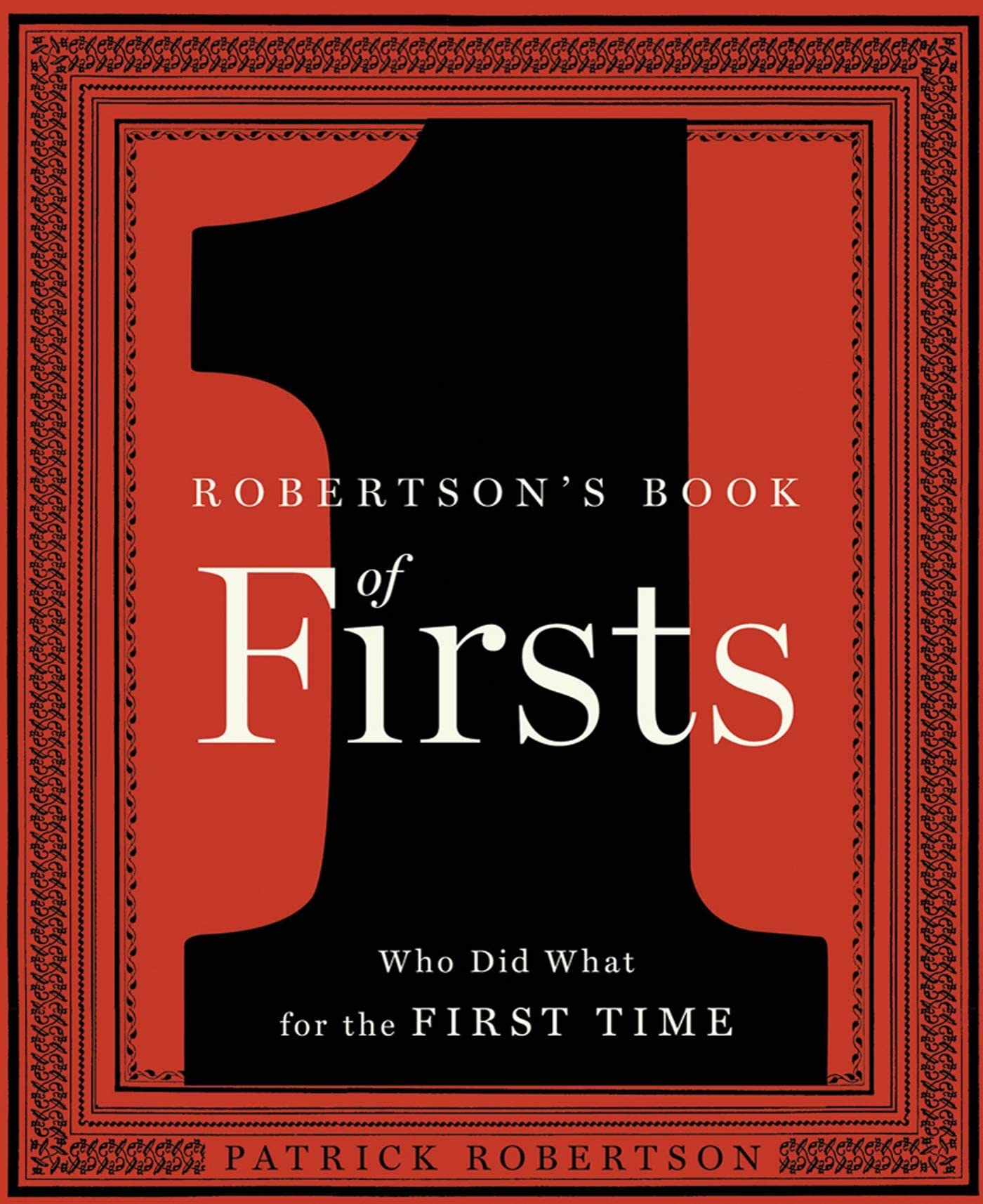Robertson's Book of Firsts General education Books
