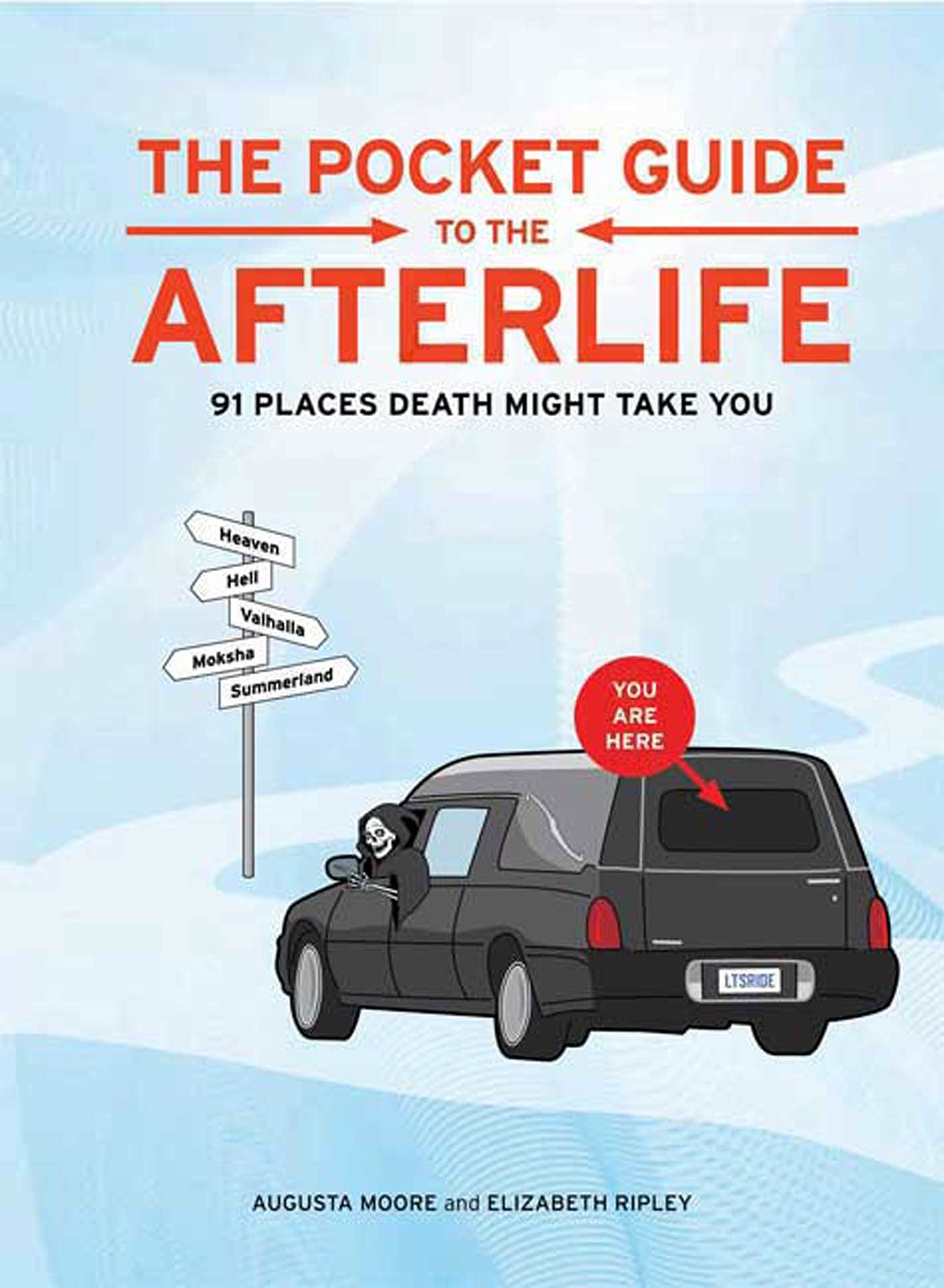 Pocket Guide to the Afterlife: 91 Places Death Might Take You Philosophy