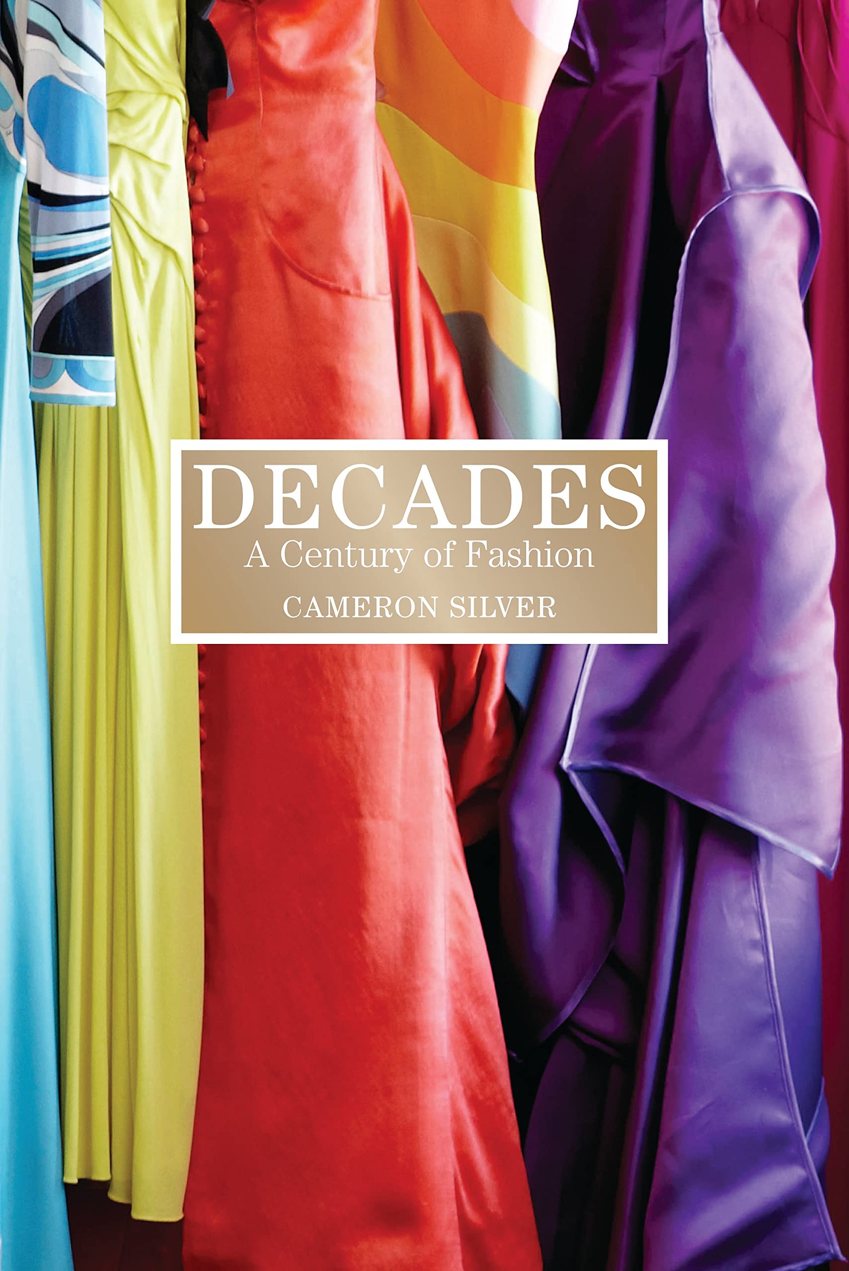 Decades: A Century of Fashion book