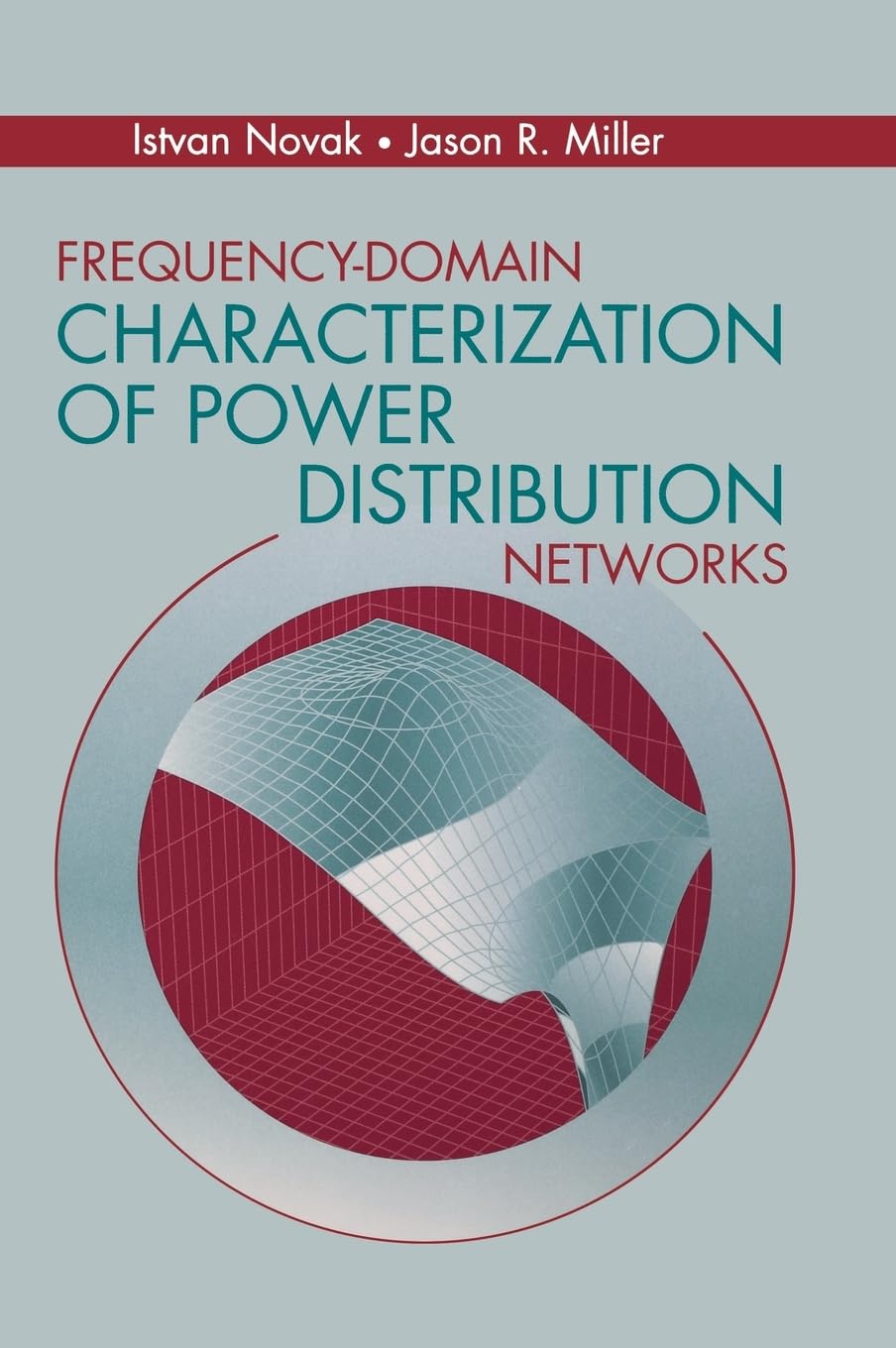 Frequency-Domain Characterization of Power Distribution Networks (Artech House Microwave Library (Hardcover)) Business & Technology