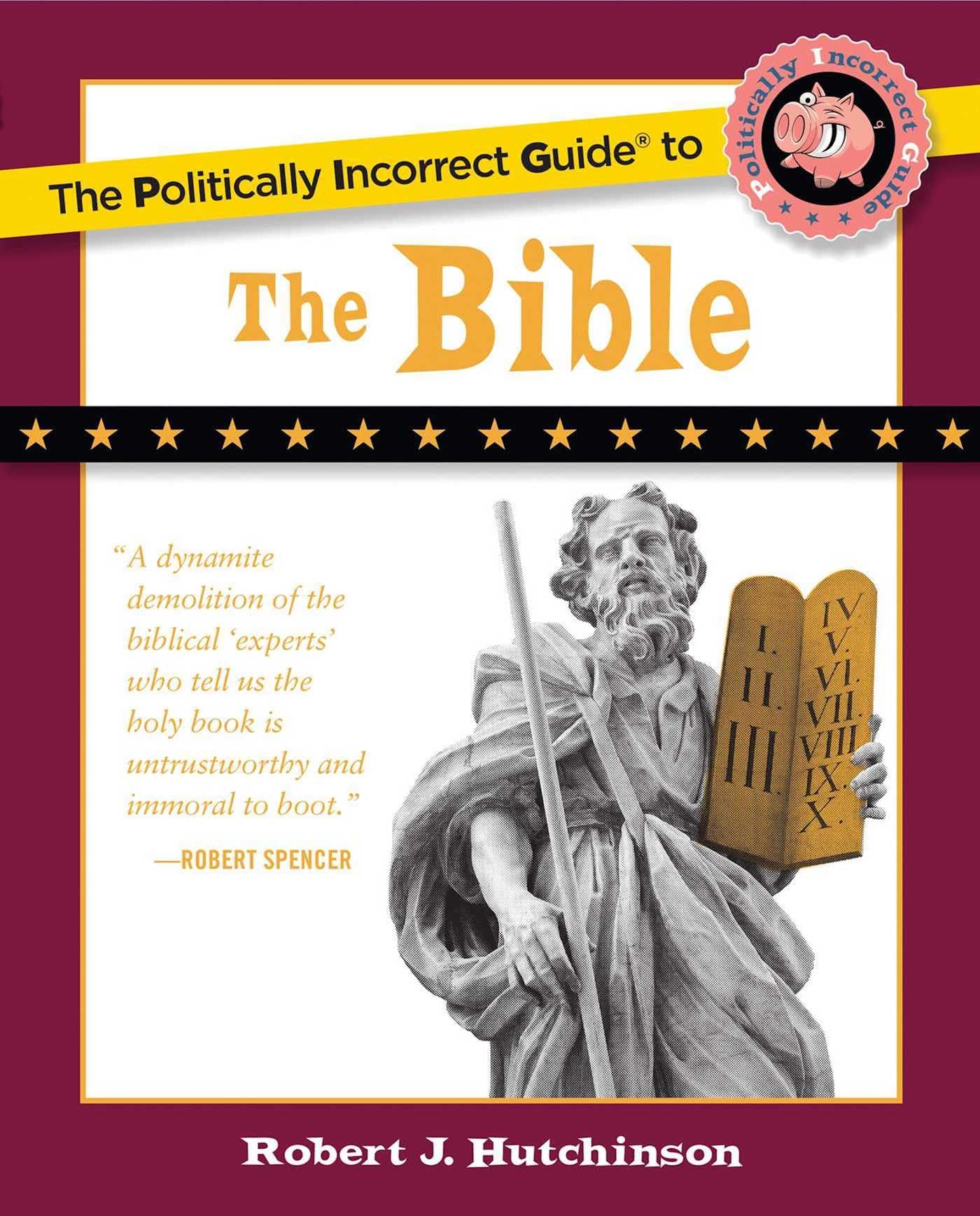 The Politically Incorrect Guide to the Bible Social Sciences