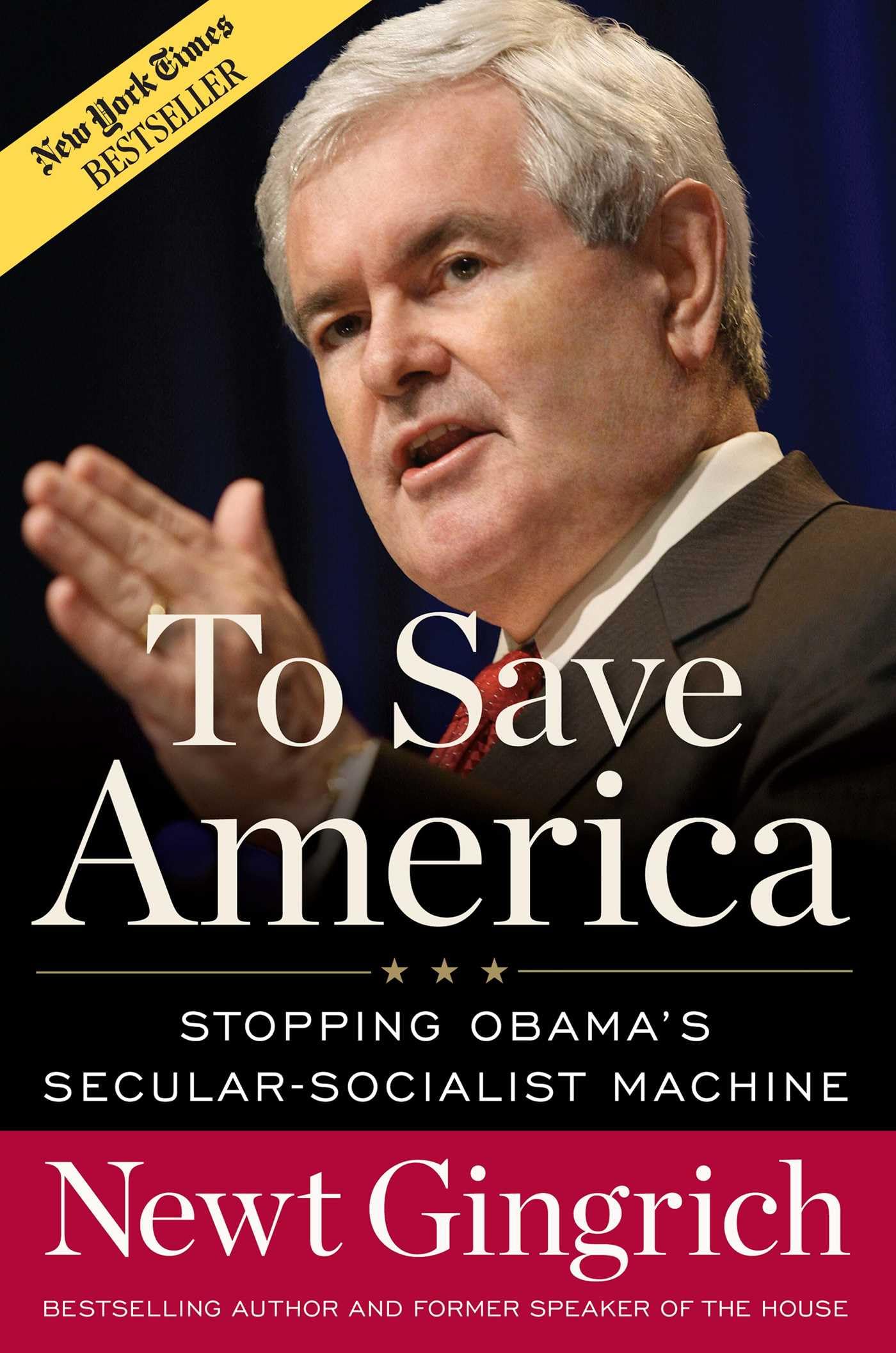 To Save America: Stopping Obama's Secular-Socialist Machine book