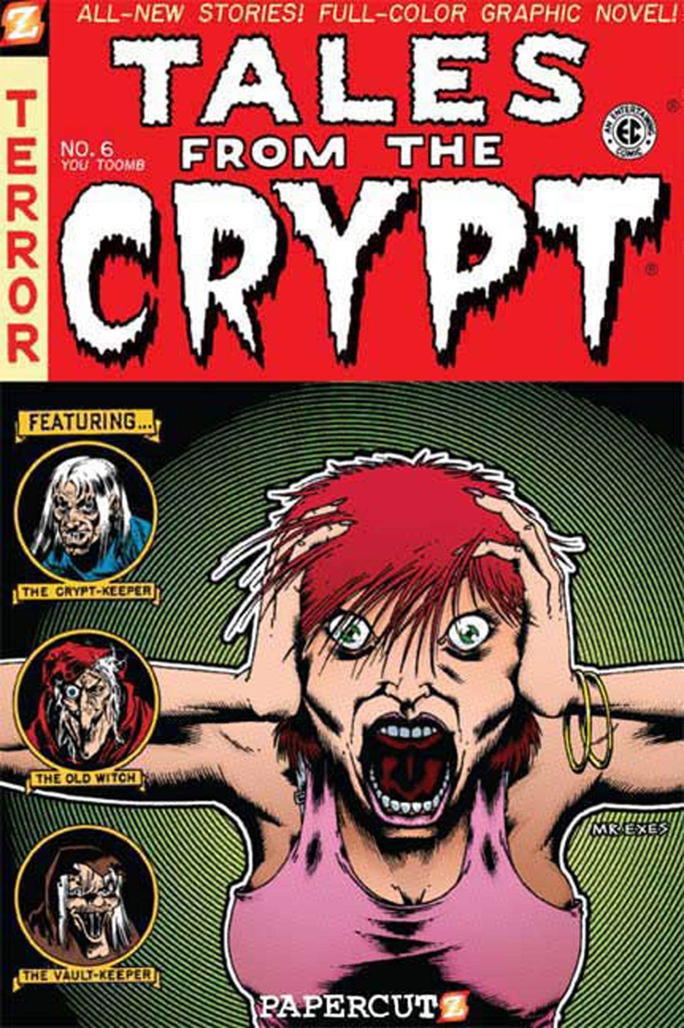 Tales from the Crypt #6: You-Tomb book