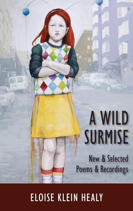 Wild Surmise: New & Selected Poems & Recordings Poetry