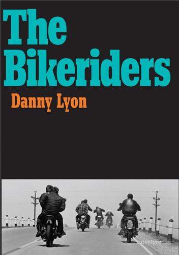 Danny Lyon The Bikeriders Travel Books