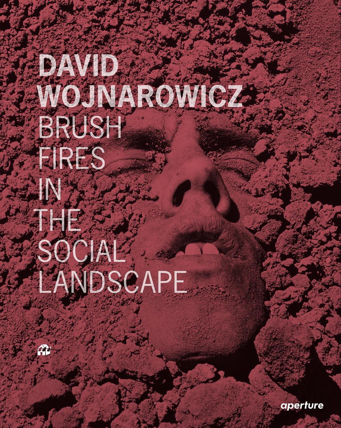 David Wojnarowicz: Brush Fires in the Social Landscape: Twentieth Anniversary Edition Travel