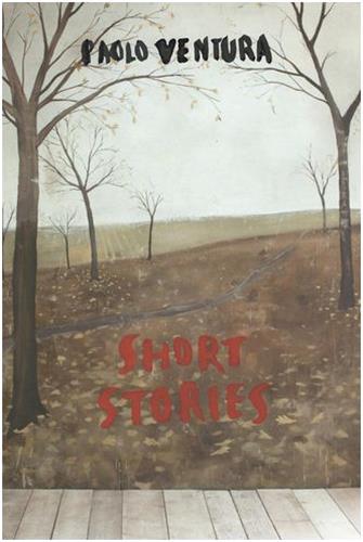 Paolo Ventura Short Stories Travel