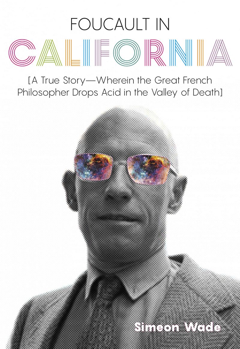 Foucault in California Philosophy