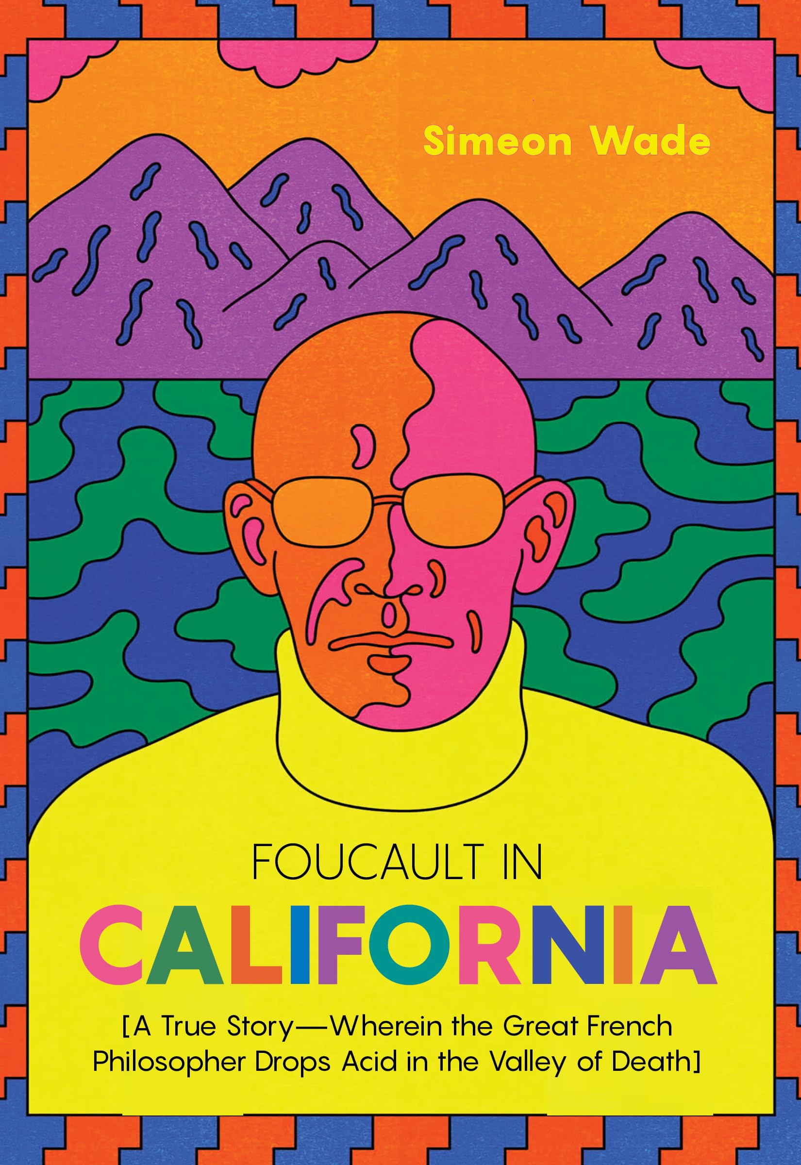 Foucault in California: Philosophy
