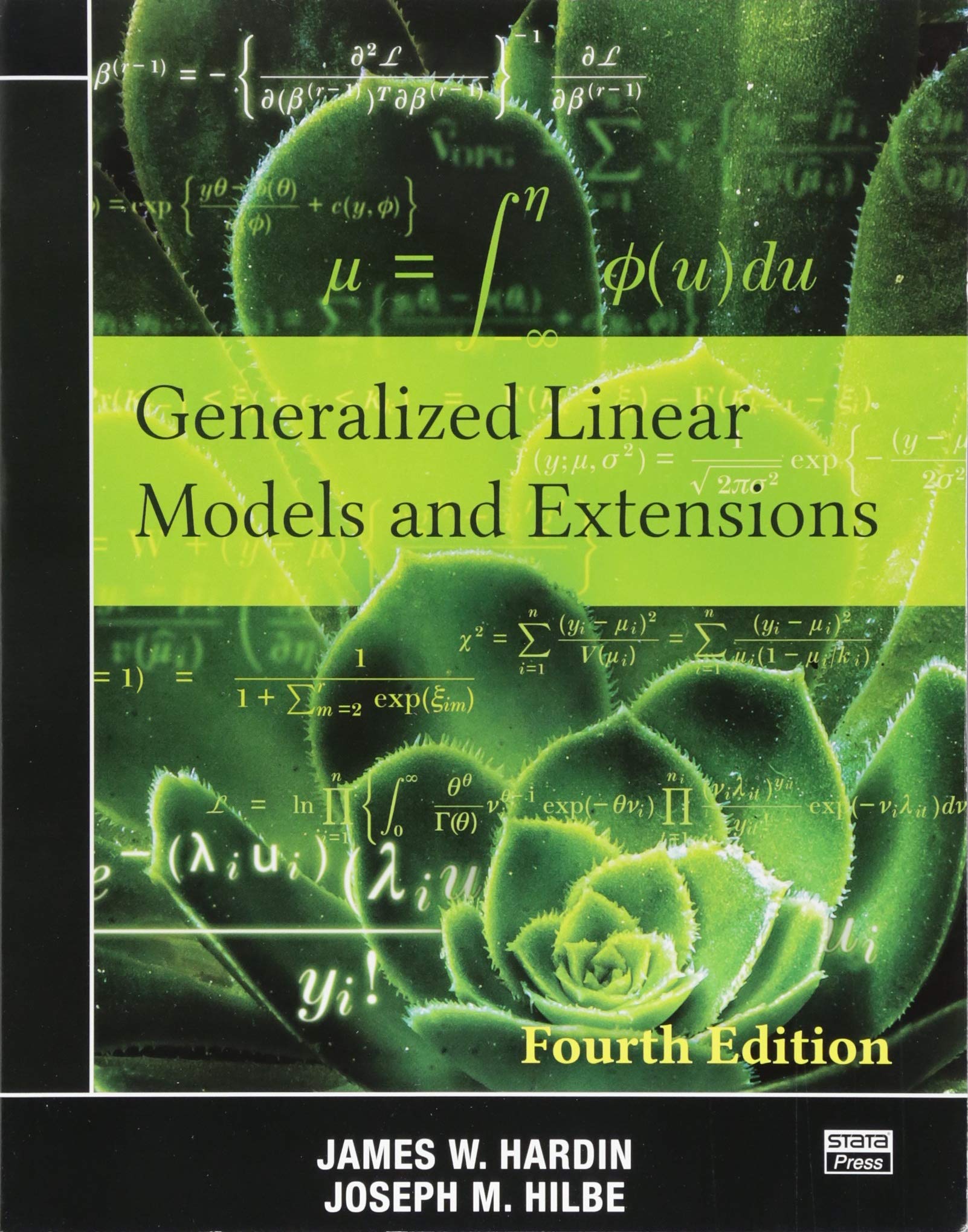 Generalized Linear Models and Extensions Mathematics
