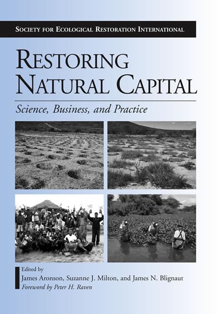 Restoring Natural Capital: Science, Business, and Practice book