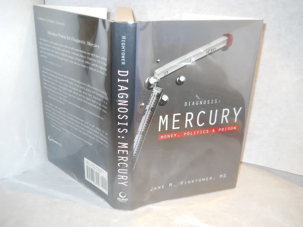 Diagnosis: Mercury: Money, Politics, and Poison book