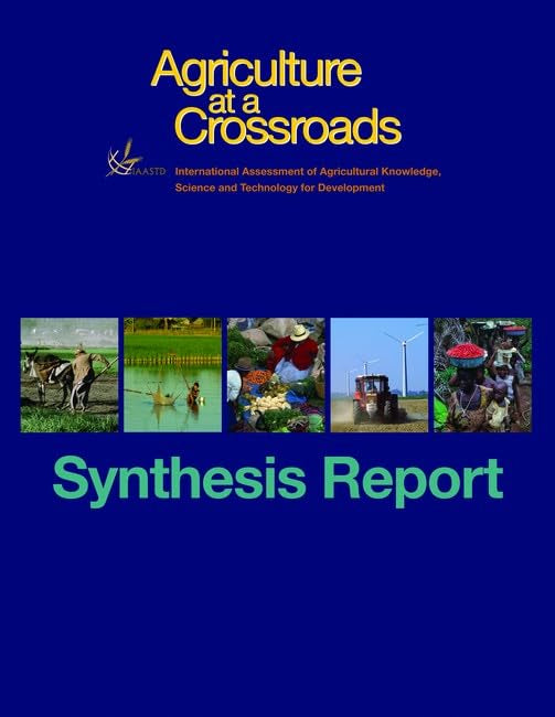 Agriculture at a Crossroads: Synthesis Report Social Sciences