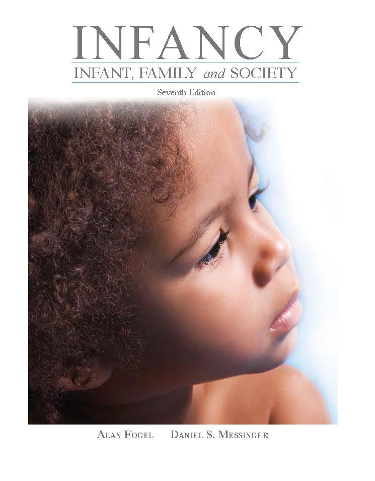 Infancy: Infant, Family, and Society, 7/E Books