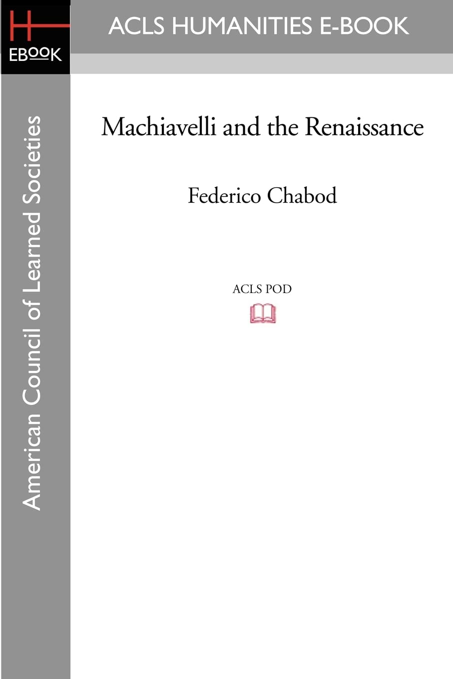 Machiavelli and the Renaissance Social Sciences