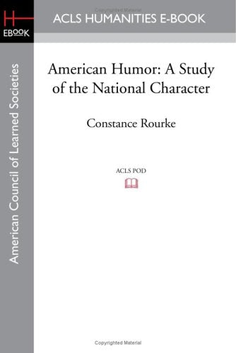 American Humor: A Study of the National Character Politics & History